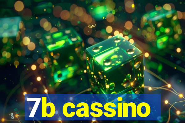 7b cassino